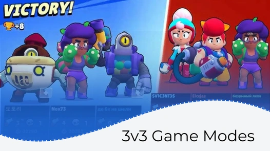 3v3 Game Modes