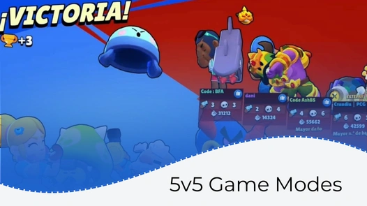 5v5 Game Modes
